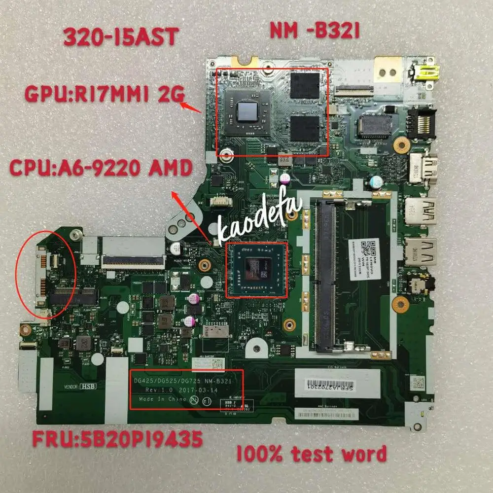 Lenovo Ideapad 320-15AST Sülearvuti Emaplaadi NM-B321 CPU A6-9220 AMD GPU R17M M1 2G FRU 5B20P19435 Test Ok
